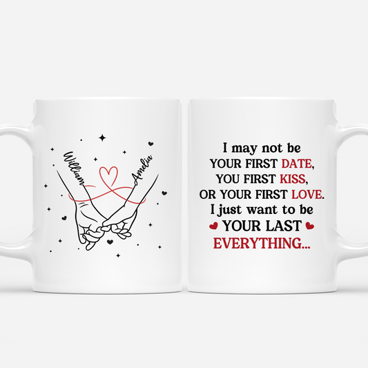 8769MUS1 personalized couple mugs i just want to be your last everything_ 8769mcvhg_1