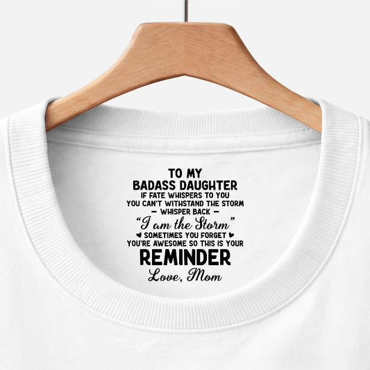 8947AUS1 custom inside neck print t shirt to my badass daughterson 8947aa6ela