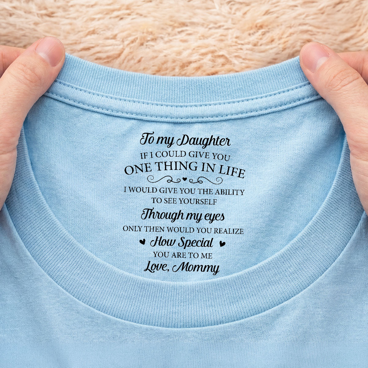 8961AUS2 custom inside neck print t shirt gifts for daughterson never forget how loved you are 8961aatcsa