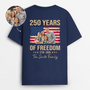 9179AUS2 america 250 years of freedom back t shirt personalized 4th of july gifts  9179a3drb_e79585ba aeb4 4a0e a05d 1046ad54b536
